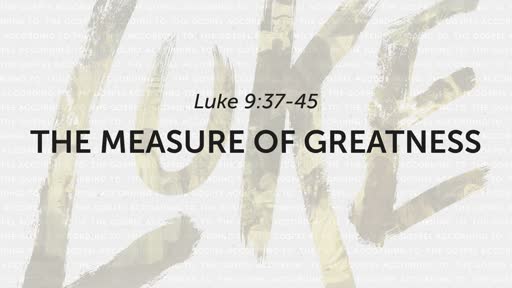 8/25/2019 The Measure of Greatness