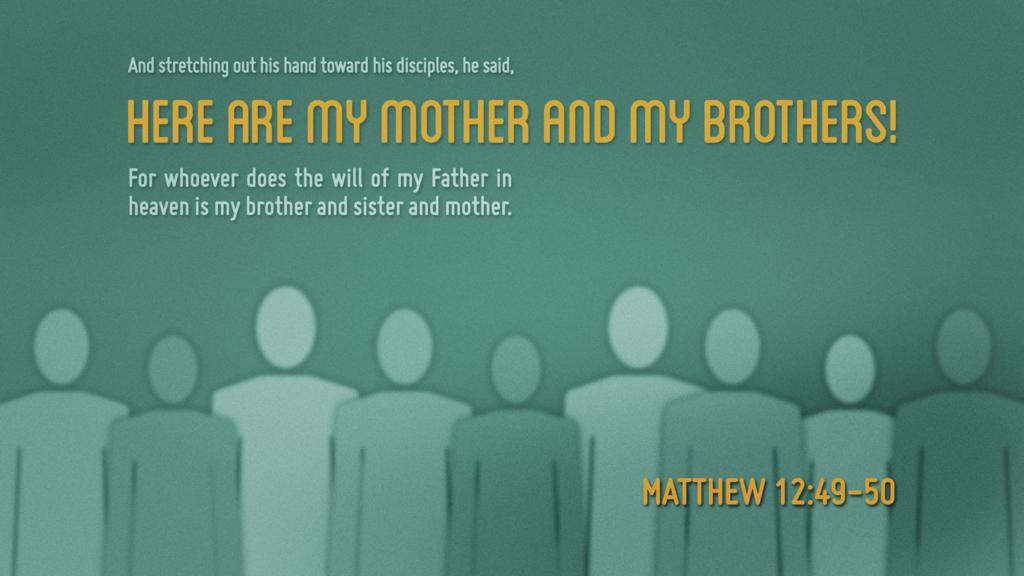 Matthew 12:49–50 large preview