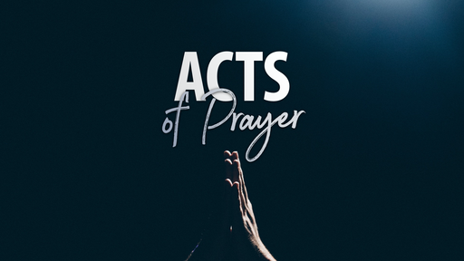 Acts of Prayer
