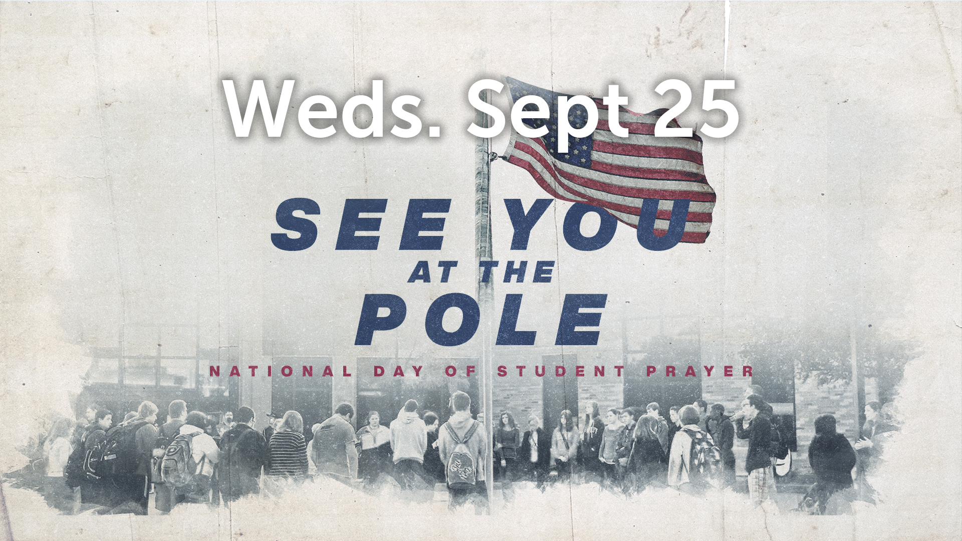 See You At The Pole 2019