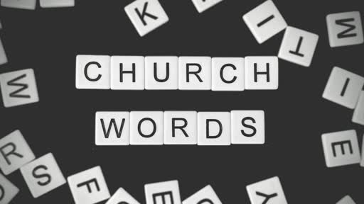 Church Words: Ls 2 - Worship