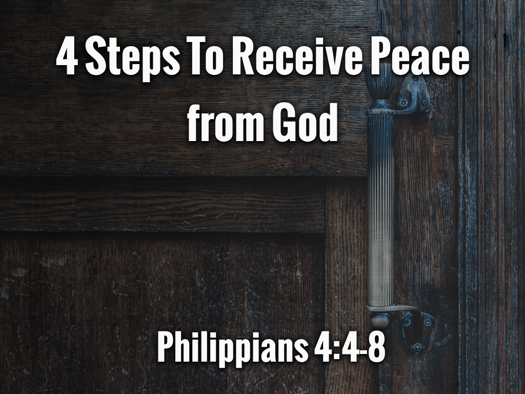 4 Steps To Receive Peace From God Faithlife Sermons