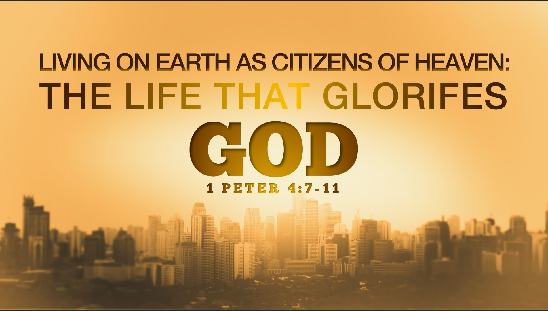 sermons on 1 peter 4 7 11