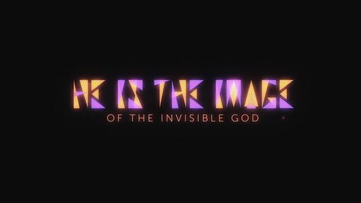 Image of the Invisible God