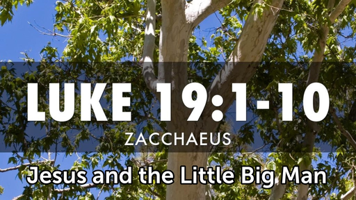 September 15, 2019 - Jesus and the Little Big Man