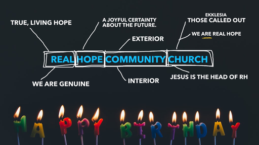 Real Hope Third Birthday (9.15.19)