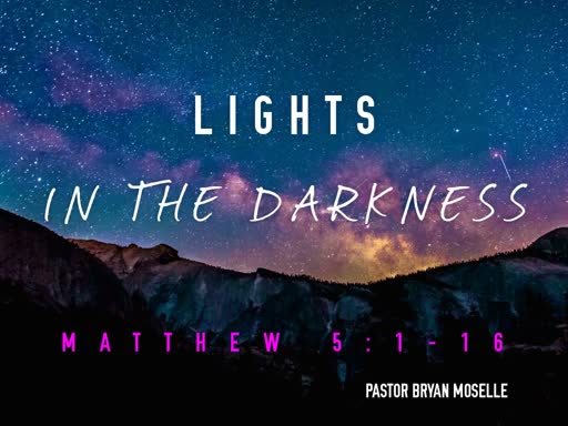 Lights in the darkness-Sunday, September 15 2019