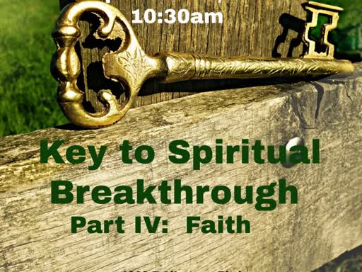 Key #4 - Faith