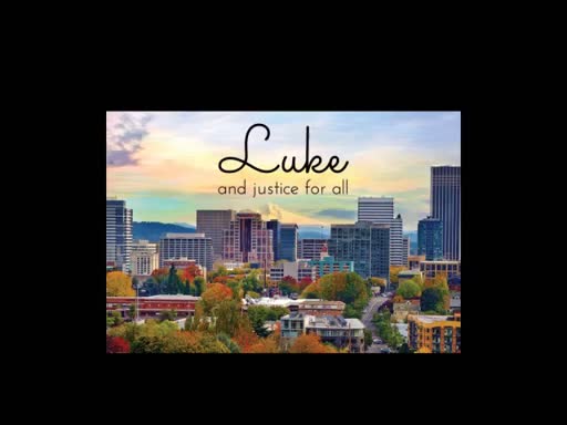 Luke and Justice for All