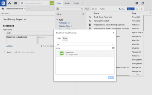 Logos desktop software is open on a computer. There’s a prayer list open in one pane. The user has the Docs menu up and is working on sharing the prayer list with their small group's Faithlife group. 