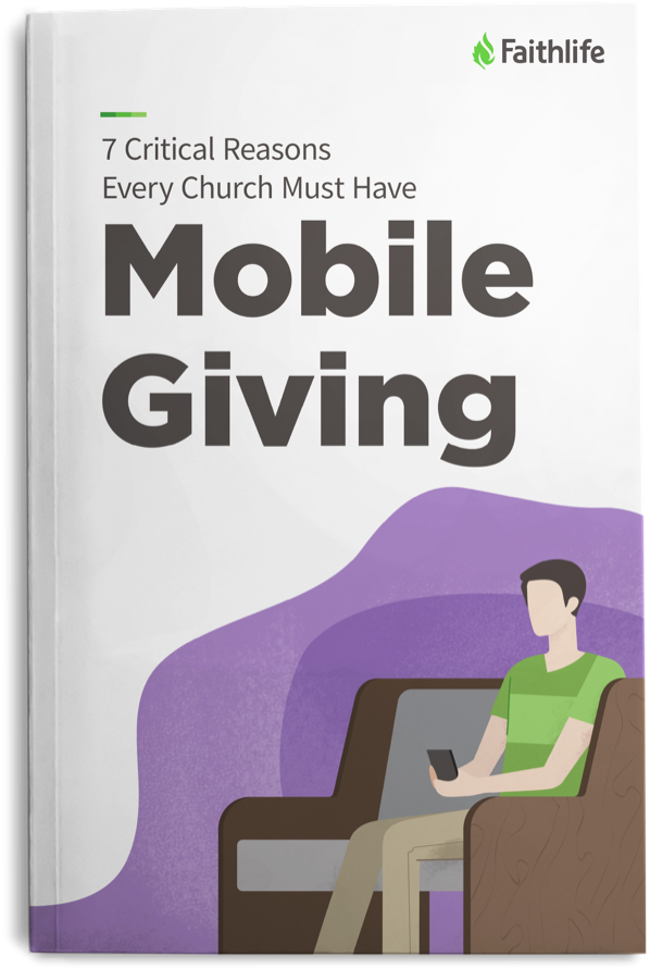 7 Critical Reasons Every Church Must Have Mobile Giving