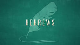 Hebrews  PowerPoint image 1