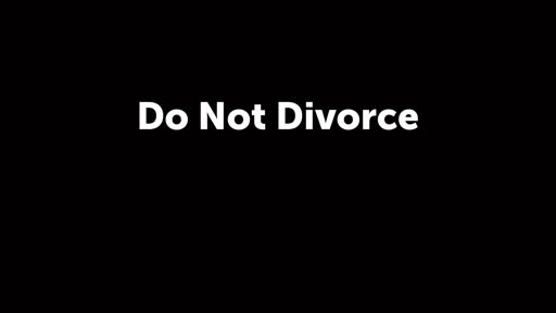 Do Not Divorce