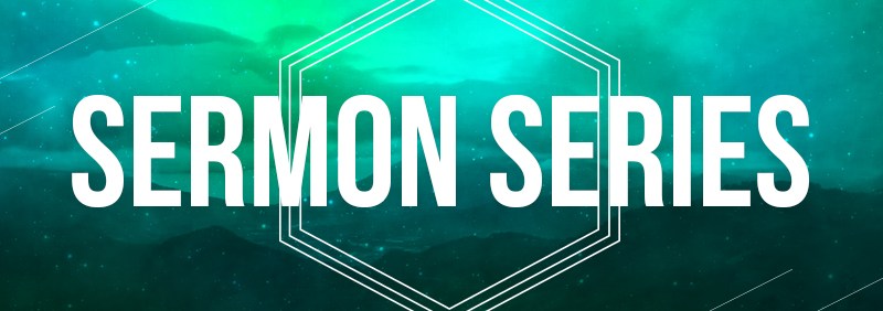 Sermon Series