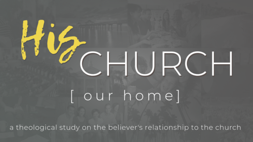 HIS Church [our home] Part 4: Our Conduct
