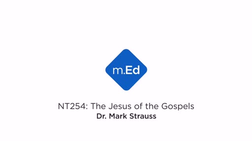 NT254: The Jesus of the Gospels Trailer