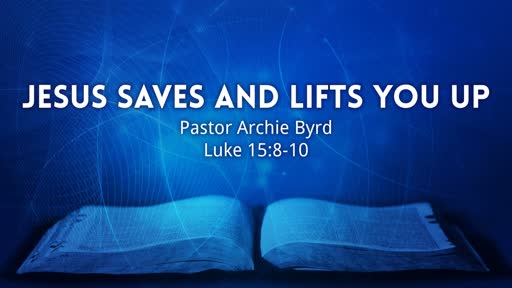 Jesus Saves and Lifts You Up