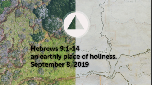 an earthly place of holiness. - September 8, 2019