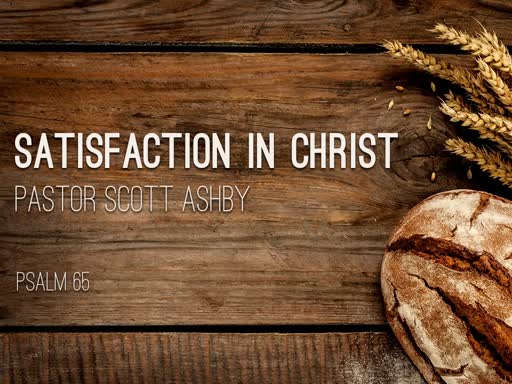 Satisfaction in Christ