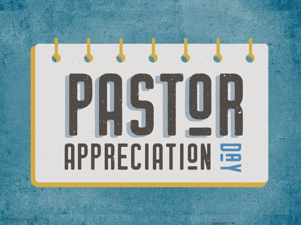 Pastor Appreciation Sunday Logos Sermons