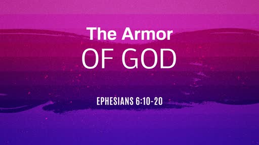 10-13-19 Armor of God