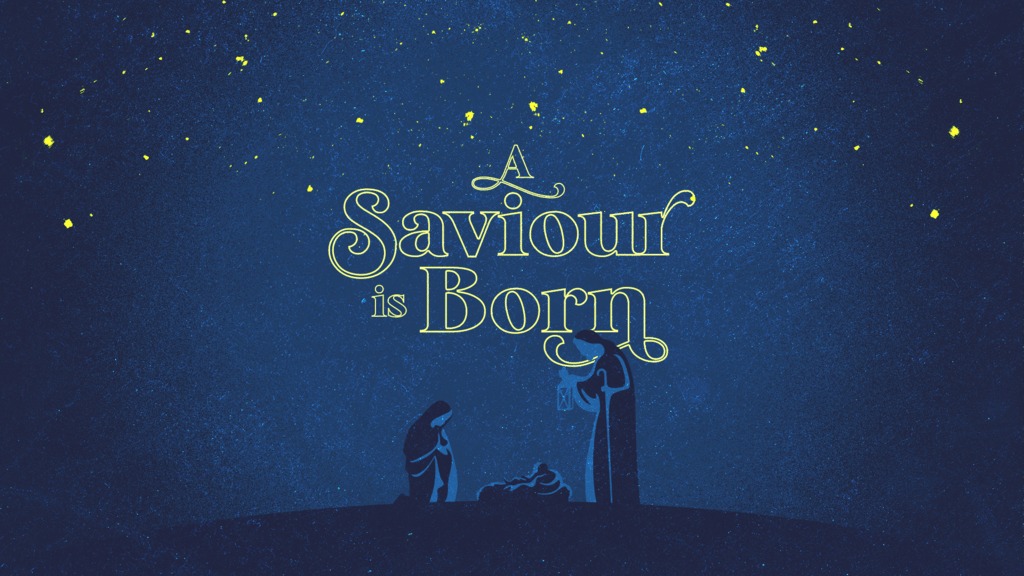 A Saviour Is Born large preview