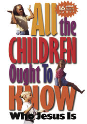 All The Children Ought To Know