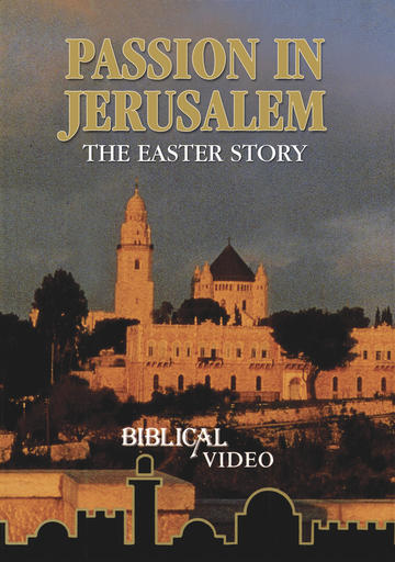 Passion in Jerusalem