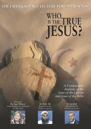 Faith and Science - Who Is The True Jesus?
