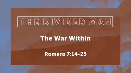 10/20/19 AM - The Divided Man