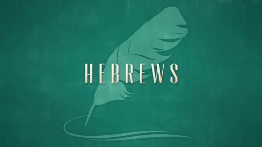 Hebrews 3:1-6 10/19/2019
