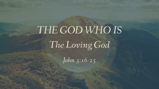 The Loving God