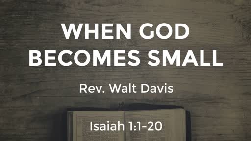 When God Becomes Small