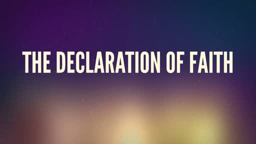 The Declaration of Faith