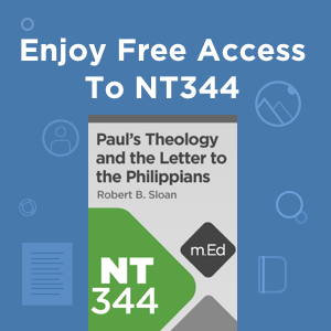 NT344 Paul's Theology and the Letter to Philippians