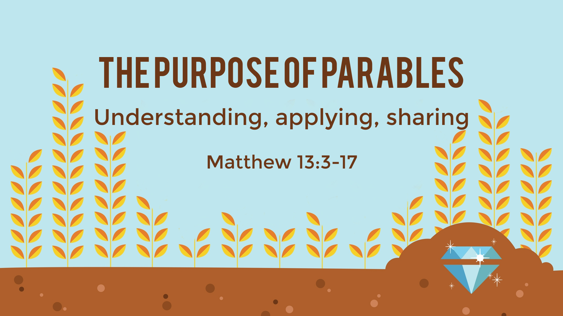 The Purpose of Parables - Logos Sermons