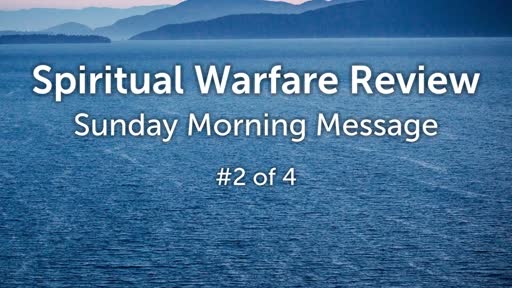 Spiritual Warfare Review #2