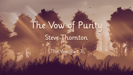 The Vow Of Purity