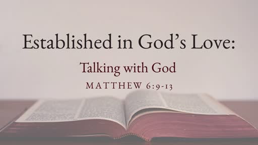 Established in God's Love: Talking with God