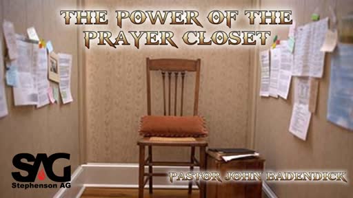 The Power Of The Prayer Closet