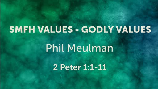 SMFH Values - Godly Values