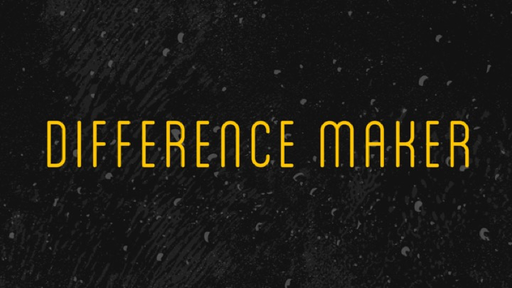 Difference Maker | Week 2: The Local Church