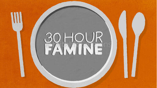 30 Hour Famine