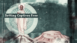 Setting Captives Free  PowerPoint image 10