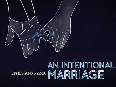 An Intentional Marriage