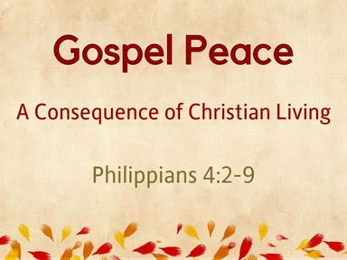 Gospel Peace: ‎A Consequence of Christian Living
