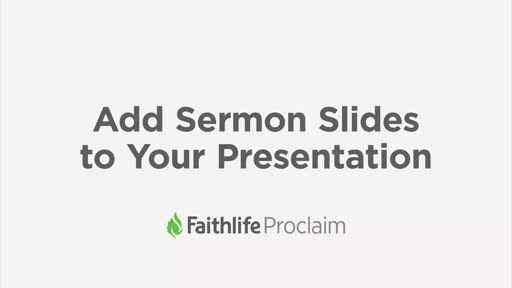 Add Sermon Slides To Your Presentation