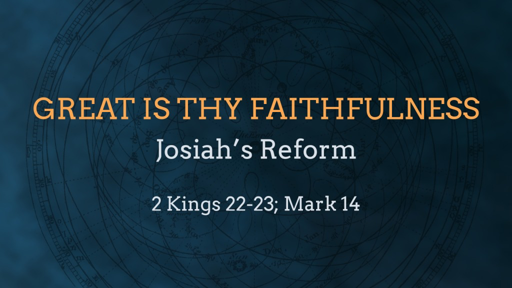 Josiah's Reform - Logos Sermons