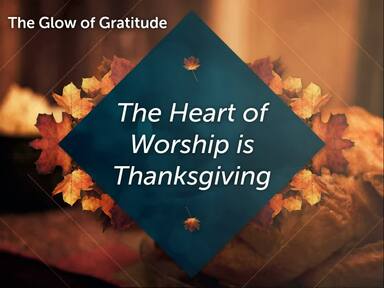 The Glow of Gratitude