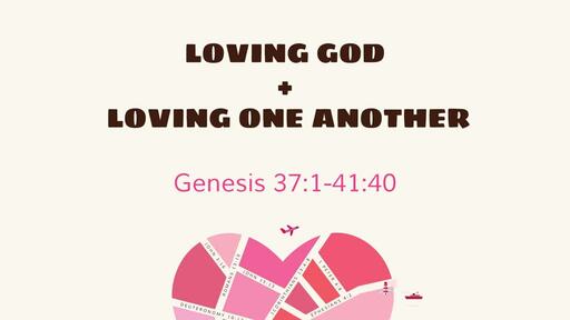 Loving God And Loving One Another